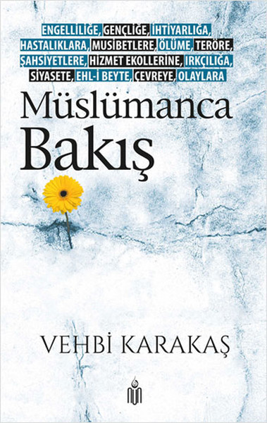 Müslümanca Bakış