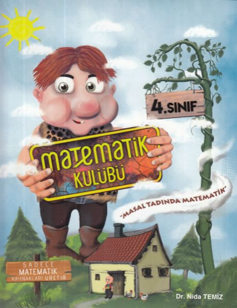 Matematik Kulübü 4 Sınıf Masal Tadında Matematik Yeni