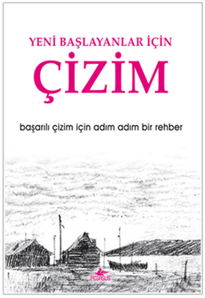 Yeni Başlayanlar İçin Çizim  Başarılı Çizim İçin Adım Adım Bir Rehber