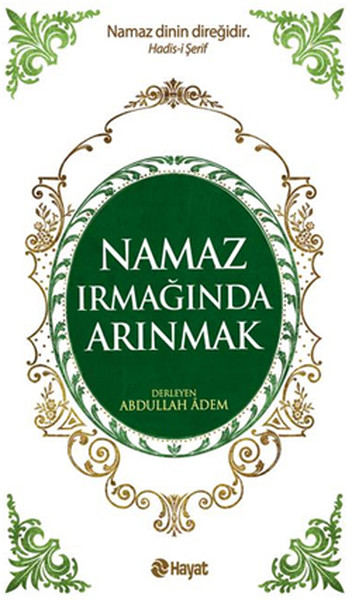 Namaz Irmağında Arınmak