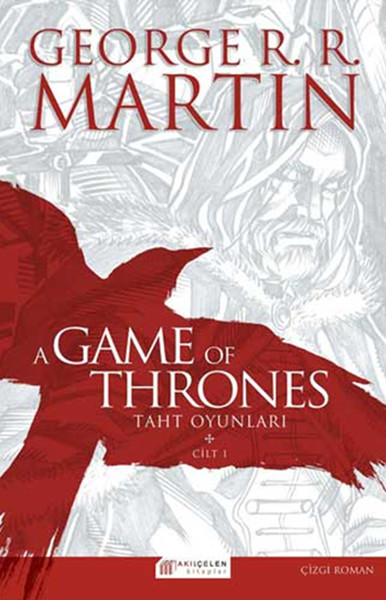 A Game Of Thrones Taht Oyunları Cilt1 Çizgi Roman