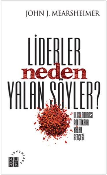 Liderler Neden Yalan Söyler