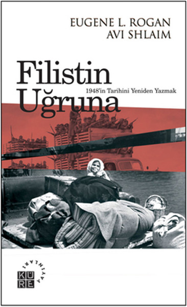 Filistin Uğruna  1948in Tarihini Yeniden Yazmak