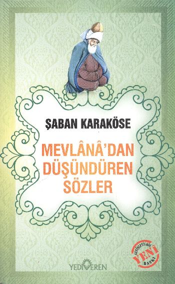 Mevlanadan Düşündüren Sözler