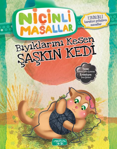 Niçinli Masallar  Bıyıklarını Kesen Şaşkın Kedi