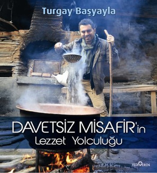 Davetsiz Misafirin Lezzet Yolculuğu