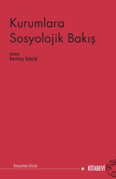 Kurumlara Sosyolojik Bakış