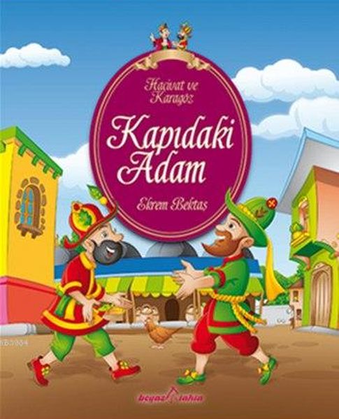 Hacivat ve Karagöz  Kapıdaki Adam