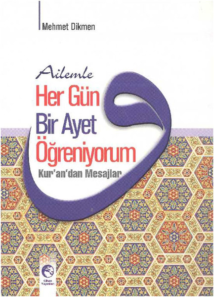 Ailemle Her Gün Bir Ayet Öğreniyorum