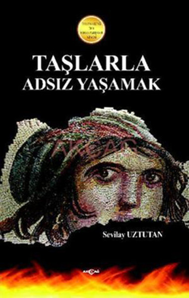 Taşlarla Adsız Yaşamak