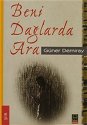 Beni Dağlarda Ara