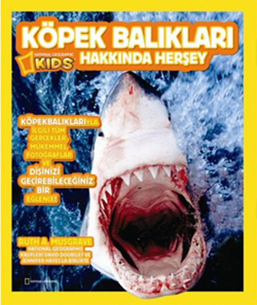 National Geographic Kids Köpek Balıkları Hakkında Herşey