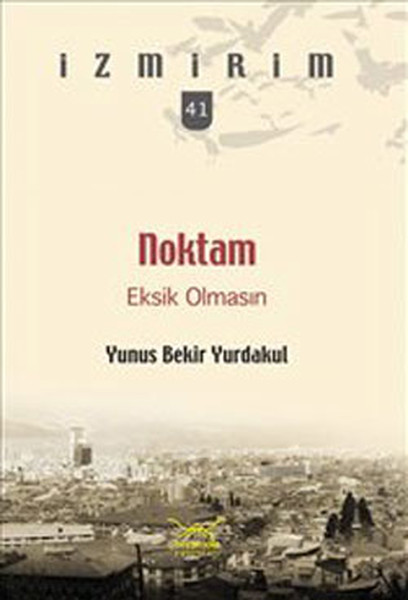 Noktam Eksik Olmasın  İzmirim  41