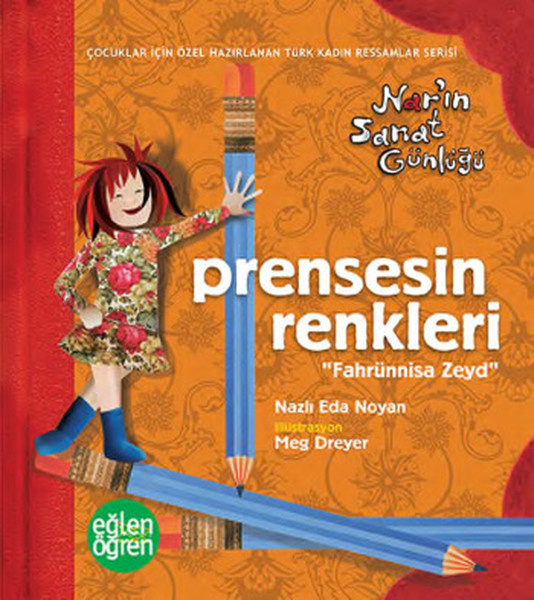 Prensesin Renkleri  Eğlen Öğren Narın Sanat Günlüğü