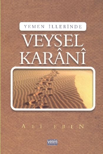 Yemen İllerinde  Veysel Karani