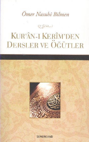 Kuranı Kerimden Dersler ve Öğütler