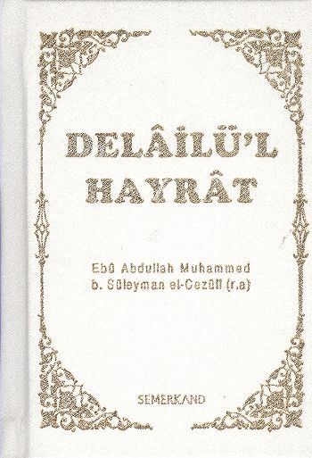 Delailül Hayrat Ciltli Cep Boy