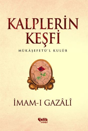 Kalplerin Keşfi  Mukaşefetül Kulüp