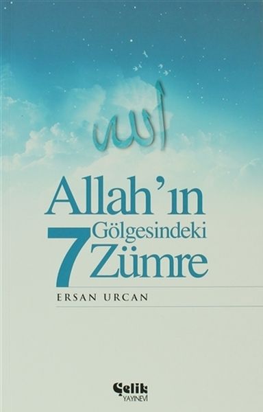 Allah’ın Gölgesindeki 7 Zümre