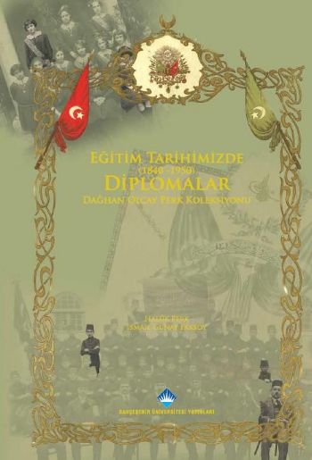 Eğitim Tarihimizde Diplomalar 18401950