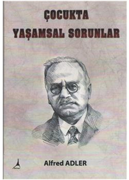 Çocukta Yaşamsal Sorunlar