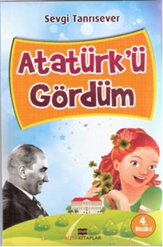 Atatürkü Gördüm