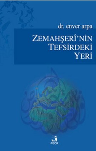 Zemahşerinin Tefsirdeki Yeri