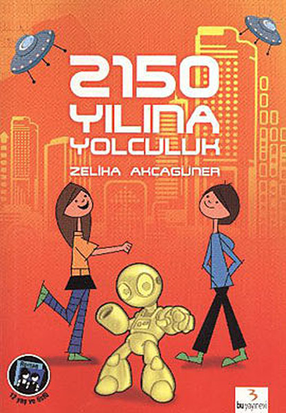 2150 Yılına Yolculuk