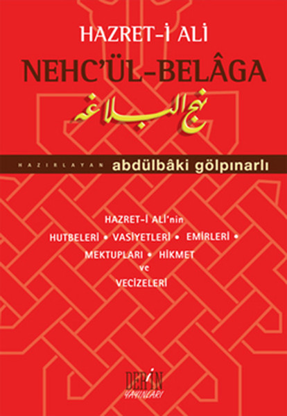 Hz Ali NechülBelaga  Hz Alinin Hutbeleri  Vasiyetleri  Emirleri  Mektupları  Hikmet ve