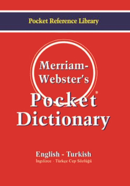 Merriam Websters Pocket Dictionary  English  Turkish İngilizceTürkçe Cep Sözlüğü