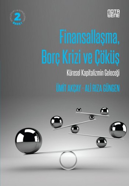 Finansallaşma Borç Krizi ve Çöküş