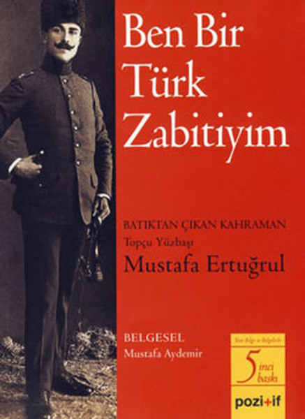 Ben Bir Türk Zabitiyim