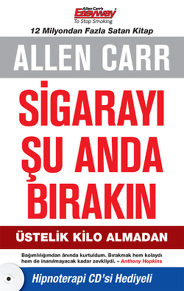 Sigarayı Şu Anda Bırakın  Üstelik Kilo Almadan