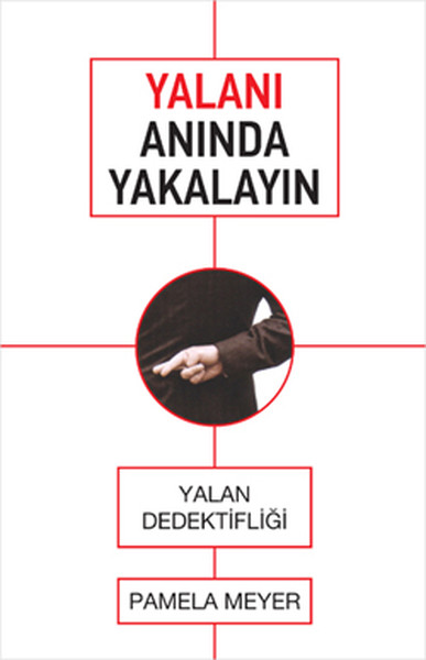 Yalanı Anında Yakalayın  Yalan Dedektifliği