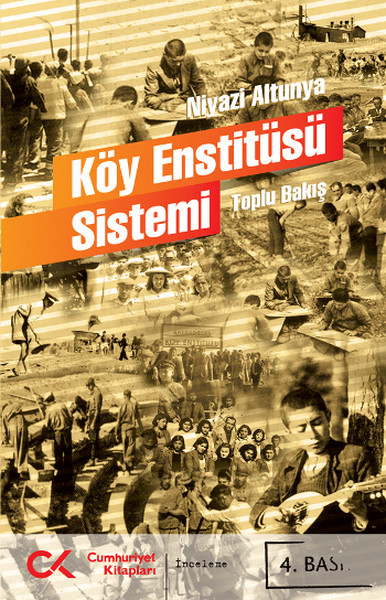 Köy Enstitüsü Sistemi  Toplu Bakış