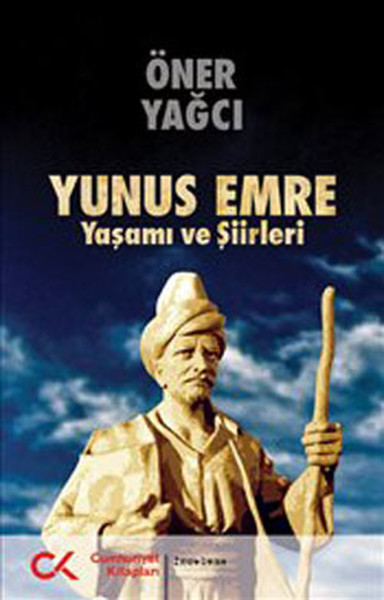 Yunus Emre Yaşamı ve Şiirleri