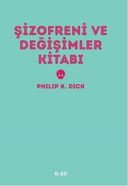 Şizofreni ve Değişimler Kitabı