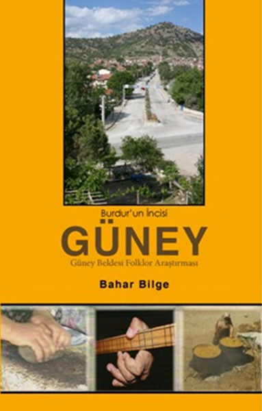 Burdurun İncisi Güney