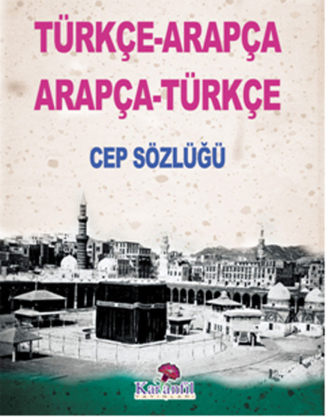 TürkçeArapça ArapçaTürkçe Cep Sözlüğü