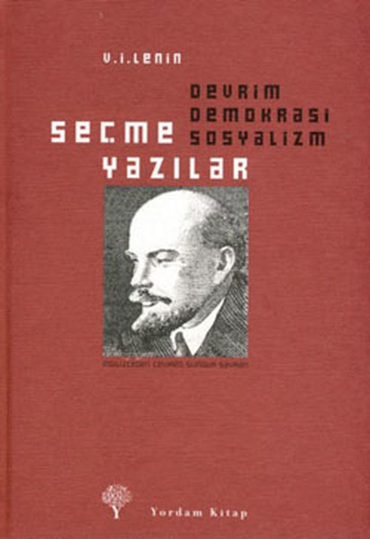 Devrim Demokrasi Sosyalizm Seçme Yazılar