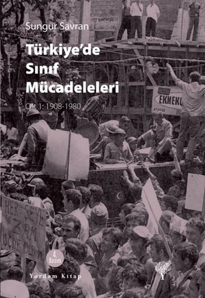 Türkiyede Sınıf Mücadeleleri