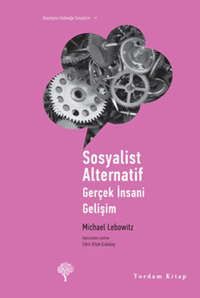 Sosyalist Alternatif  Gerçek İnsani Gelişim