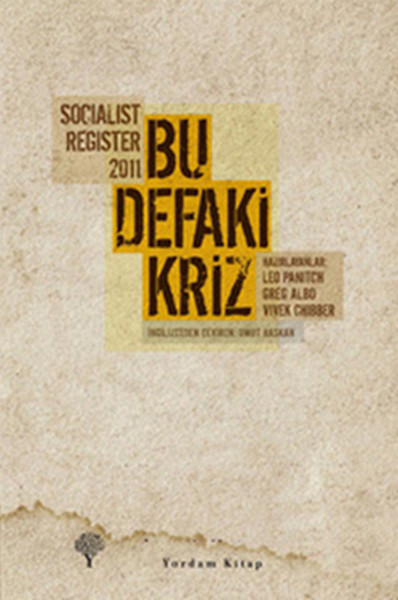 Socialist Register 2011  Bu Defaki Kriz