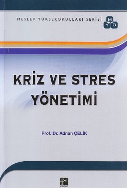 Kriz ve Stres Yönetimi