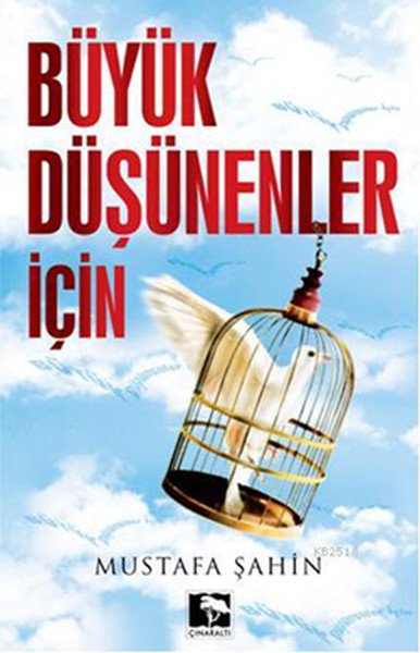 Büyük Düşünenler İçin