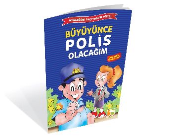 Büyüyünce Polis Olacağım  Mesleğimi Seçiyorum Dizisi