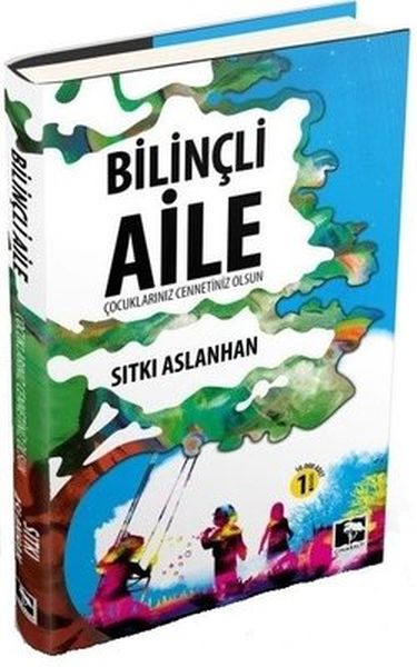 Bilinçli Aile Çocuklarınız Cennetiniz Olsun