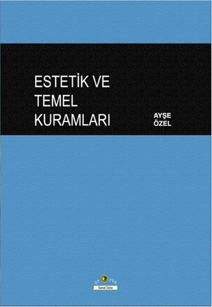 Estetik ve Temel Kuramları