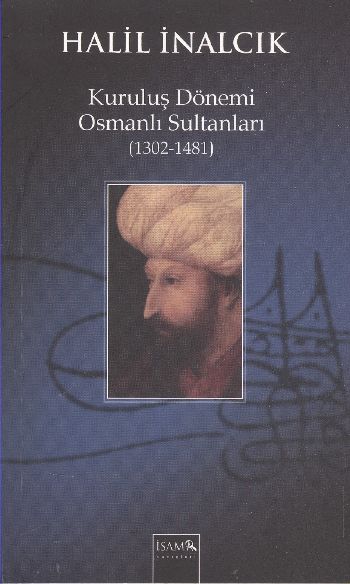 Kuruluş Dönemi Osmanlı Sultanları 13021481