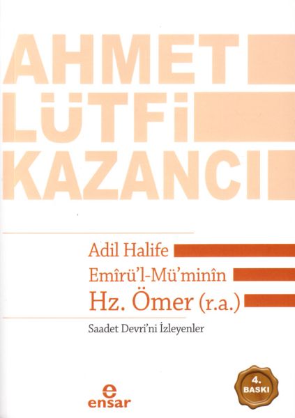 Adil Halife EmirülMüminin Hz Ömer ra  Saadet Devrini İsteyenler